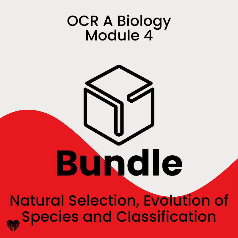 OCR A Level Biology Natural Selection, Evolution of Species and Classification Bundle