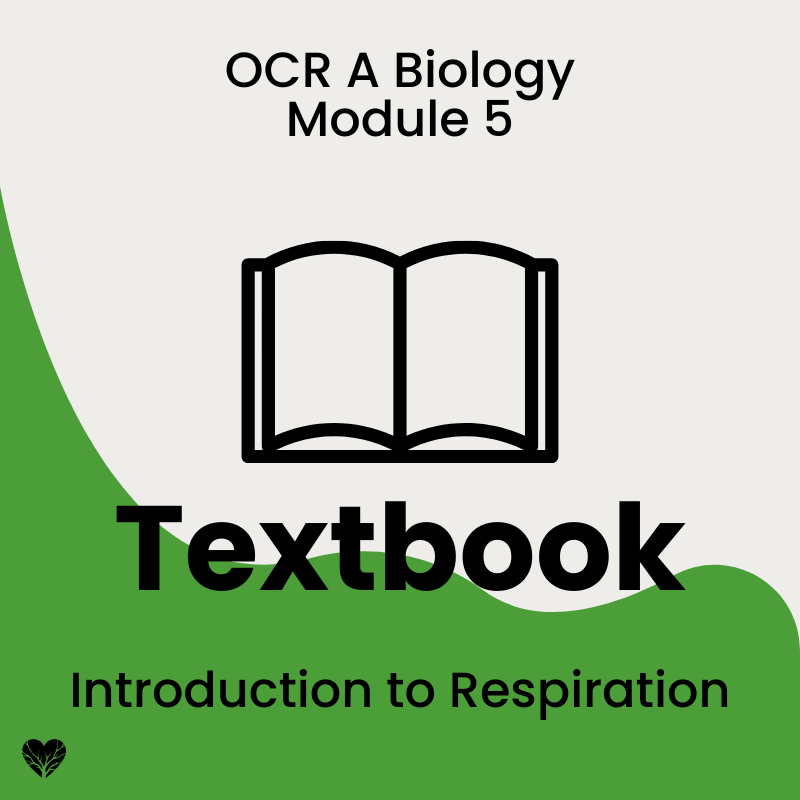 Introduction to Respiration OCR A level Biology Textbook