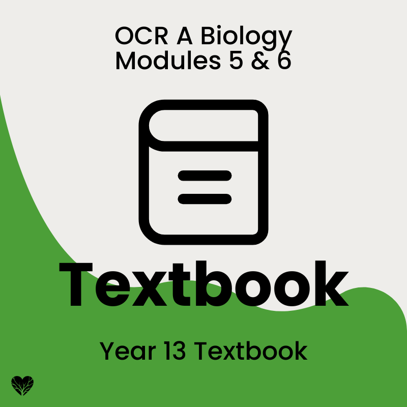 Year 13 OCR A Level Biology textbook – 141 topics across Modules 5 and 6
